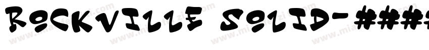 Rockville Solid字体转换